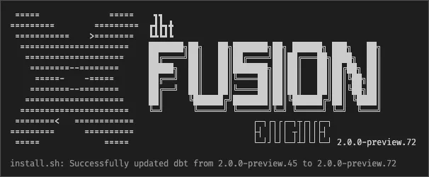 dbt Fusion system update showing the new Fusion Engine 2.0 installation with ASCII art logo